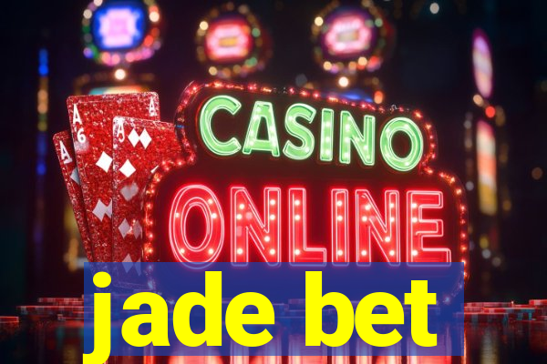 jade bet